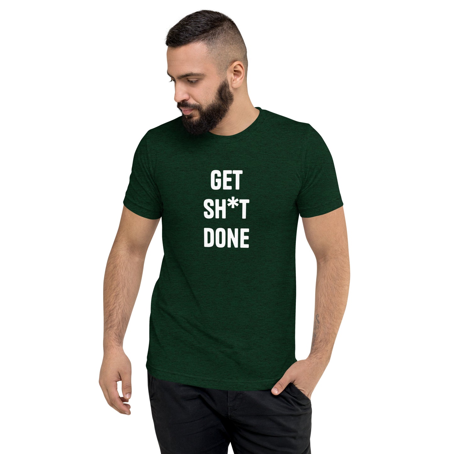 Get Sh*t Done Unisex T-Shirt