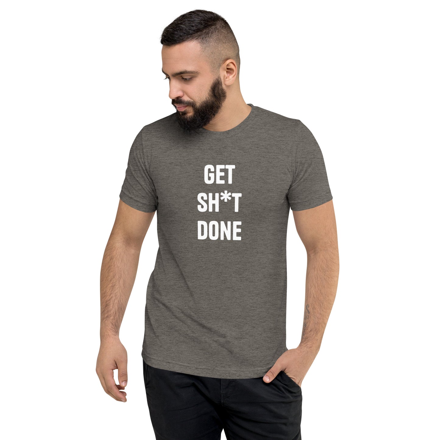 Get Sh*t Done Unisex T-Shirt