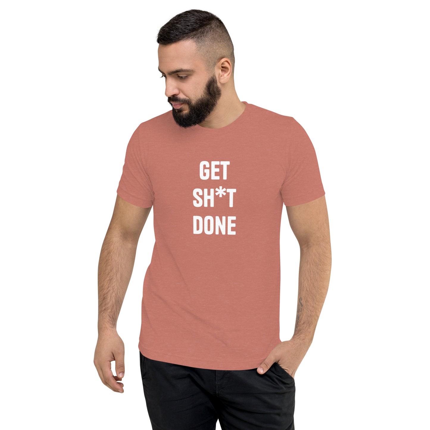 Get Sh*t Done Unisex T-Shirt